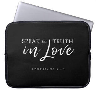 Housse Pour Ordinateur Portable Parlez la vérité dans l'amour Éphésiens 4:15 Verse