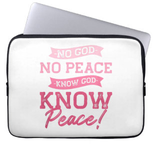 Housse Pour Ordinateur Portable Pas de Dieu, pas de paix, connaître Dieu, connaîtr