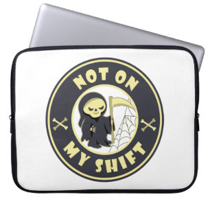 Housse Pour Ordinateur Portable Pas sur mon poste Grim Reaper Citation d'Halloween