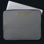 Housse Pour Ordinateur Portable Personalize With Name Gray   Orange<br><div class="desc">Style: Neoprene Laptop Sleeve 15 inch Protect your laptop with a custom laptop sleeve. Made with 100% neoprene, these lightweight and water resistant sleeves look great with your photos, text, or designs. Great for travel or just day-to-day use, custom laptop sleeves come in three sizes to fit your device and...</div>