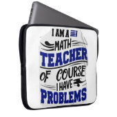 Housse Pour Ordinateur Portable Prof de maths Blague (Devant droit)