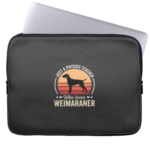 Housse Pour Ordinateur Portable Professeur de physique amateur de chien Weimaraner
