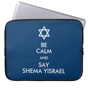 Housse Pour Ordinateur Portable Soyez Calme Et Dites Shema Yisrael