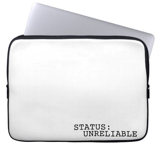 Housse Pour Ordinateur Portable Status Unreliable Minimalist Professional (Devant)
