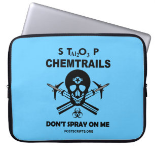 Housse Pour Ordinateur Portable Stop Chemtrails - Ne me vaporisez pas !