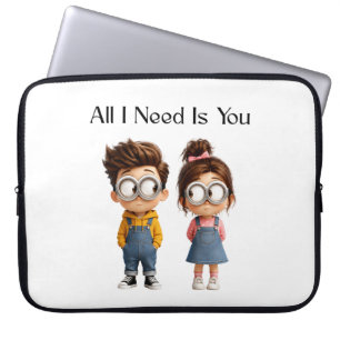 Housse Pour Ordinateur Portable Tout ce dont j'ai besoin c'est toi Regard de gar