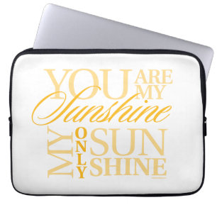 Housse Pour Ordinateur Portable Vous Êtes Mon Soleil