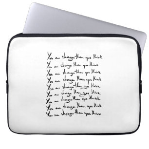 Housse Pour Ordinateur Portable Vous êtes PLUS FORT que vous ne le pensez !