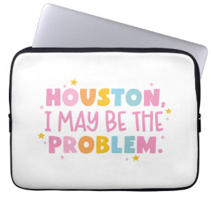 Houston, misschien ben ik het probleem laptop sleeve