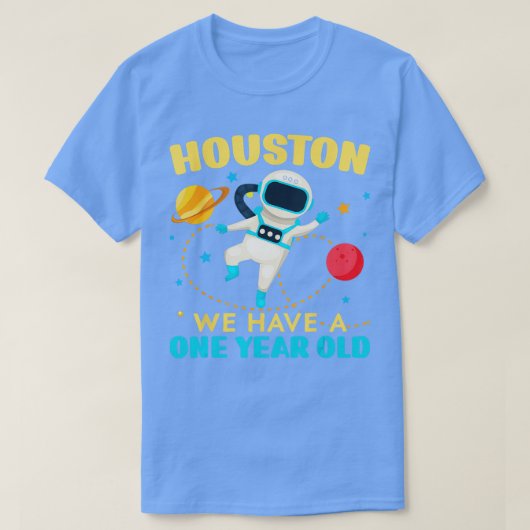 Houston We hebben een 1 jaar oude 1e verjaardag Ou T-shirt (Design voorkant)