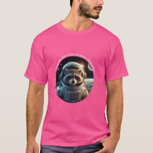 Houston, we hebben zoveel problemen. wasbeer t-shirt