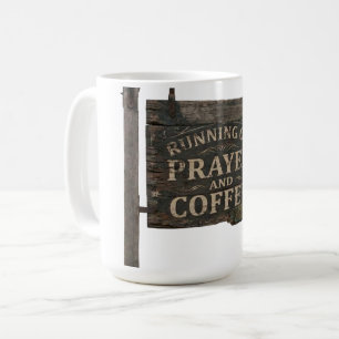 Houten bord met spreuk 'Running On Prayer & Coffe' Koffiemok