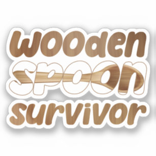 Houten Lepel Overlever Sarcasme Quote Familie Meme Sticker