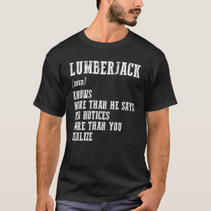 Houthakker Zelfstandig naamwoord Weet Meer Dan H T-shirt