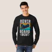 Hoverboard Boy One Wheel Electrict Float Skateboar T-shirt (Voorkant volledig)
