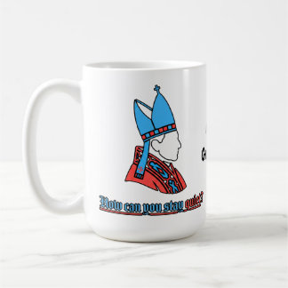 How Can You Stay Quiet Pope Silhouette Faith  Koffiemok