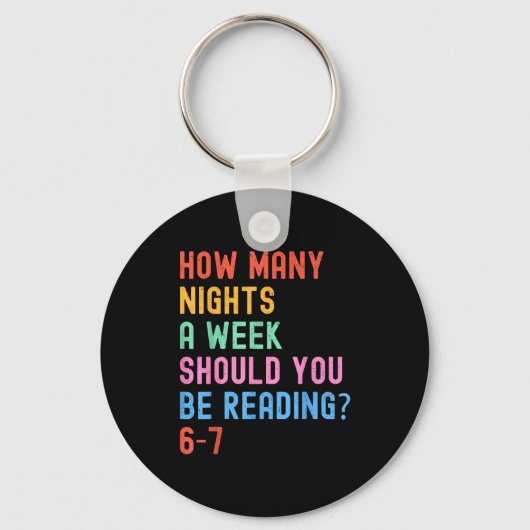 How Many Nights A Week Should You Be Reading 67 Me Sleutelhanger (Voorkant)