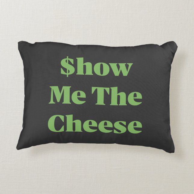 $how Me The Cheese Accent Kussen (Achterkant)