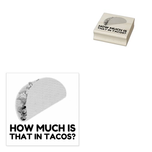 How much is that in tacos rubberstempel (Gestempeld)