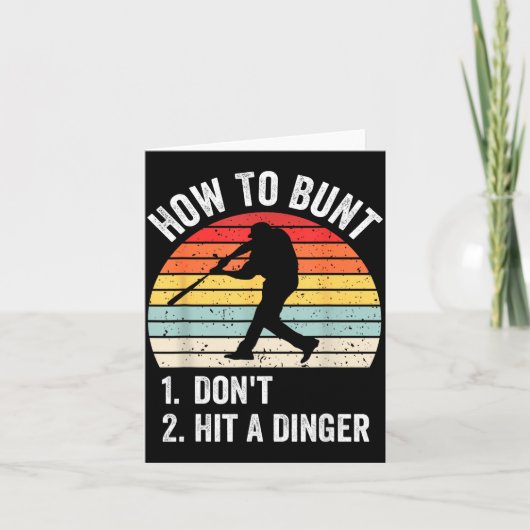 How To Bunt Don't Hit A Dinger Funny Baseball Play Kaart (Voorkant)