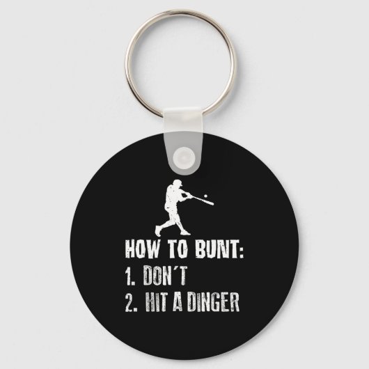 How To Bunt Don't Hit A Dinger Funny Baseball  Sleutelhanger (Voorkant)