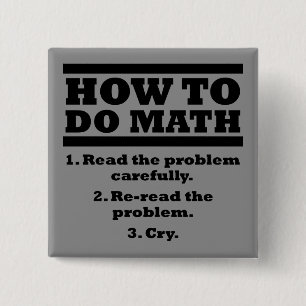 How To Do Math Funny Button Badge Pin