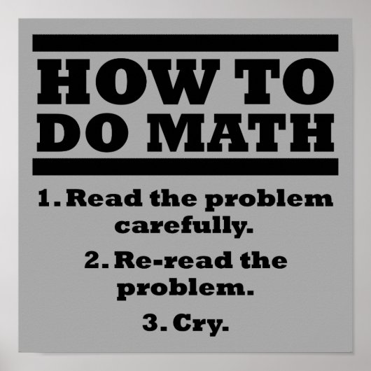 How To Do Math Funny Poster Sign (Devant)