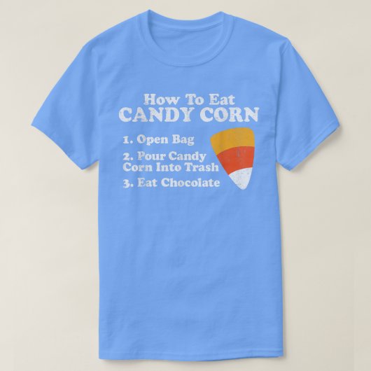 How To Eat Candy Corn Funny Halloween Retro 80's C T-shirt (Design voorkant)