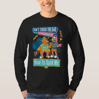 How To Spot Me Gym Weightlifting Bodybuilding Fitn T-shirt