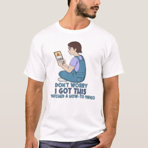 How-To Video Expert Geen zorgen, ik regel het T-shirt