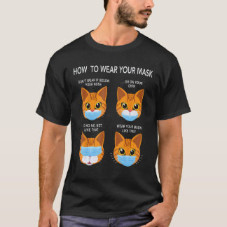 How to Wear a Mask Funny Orange Cat Face Mask Cat  T-shirt