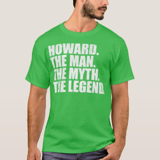 Howard Achternaam Howard Howard S T-shirt