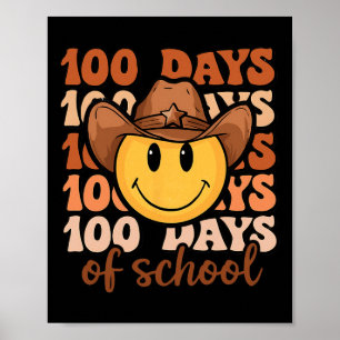 Howdy 100 Dagen School Retro Cowboy Smile Face 1 Poster
