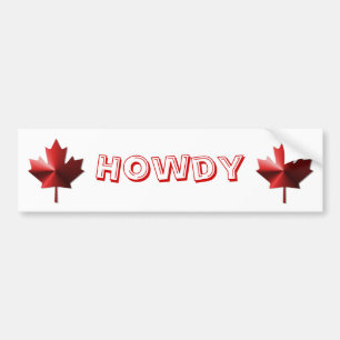 Howdy Canada Flag Maple Leaf Bumpersticker