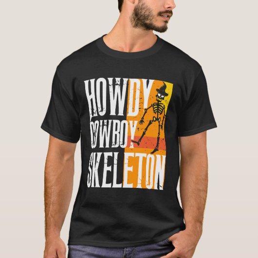 Howdy Cowboy Skeleton - Western Halloween T-Shirt (Devant)
