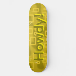 Howdy Geometric  Skateboard