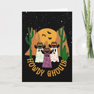 Howdy Ghouls Halloween Ghost Cowboy Kaart