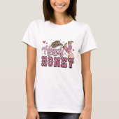Howdy Honey Womens T-shirt (Voorkant)