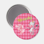 Howdy Koe N' Pig Standard Magnet Magneet (Voorkant / Achterkant)