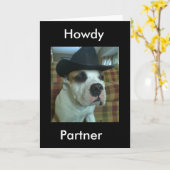 Howdy Partner-Wenskaart Kaart (Gele Bloem)