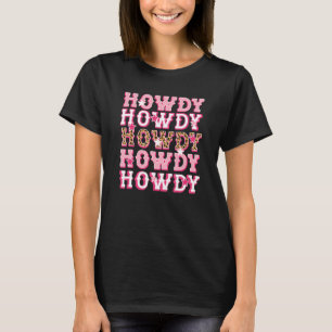 Howdy Pink Leopard Western Land Southern Rodeo T-shirt