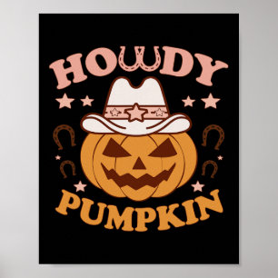 Howdy Pompoen Western Land Herfst Herfst Cowboys Poster