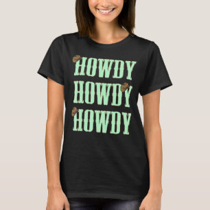  Howdy Rodeo Western boerenmeisje T-shirt
