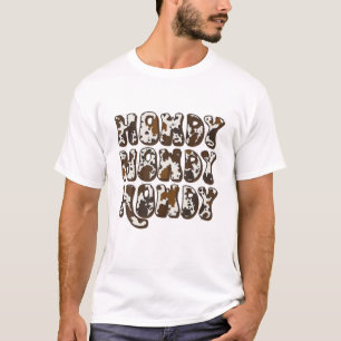 Howdy Rodeo Western land Zuid-Cowgi T-shirt