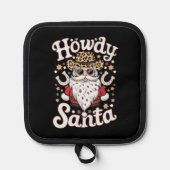 Howdy Santa Western Cowboy Rodeo kerstcadeau Pannenlap (Voorkant)