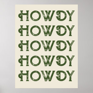 Howdy Typografie Western Wall Ranch Cabin Home Poster