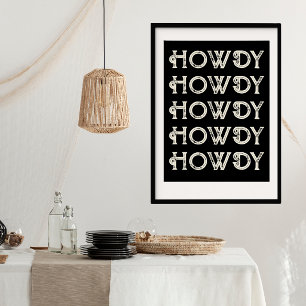 Howdy Typografie Western Wall Ranch Cabin Home Poster