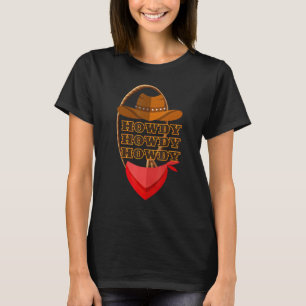 Howdy Western Rodeo land Zuid-Cowgi T-shirt
