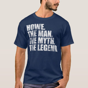 HoweHowe Familienaam Howe achternaam Howe Achterna T-shirt
