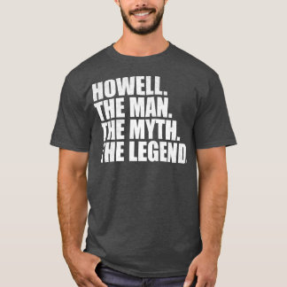 HowellHowell Familienaam Howell Achternaam Howell T-shirt